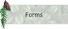 Forms