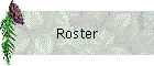 Roster